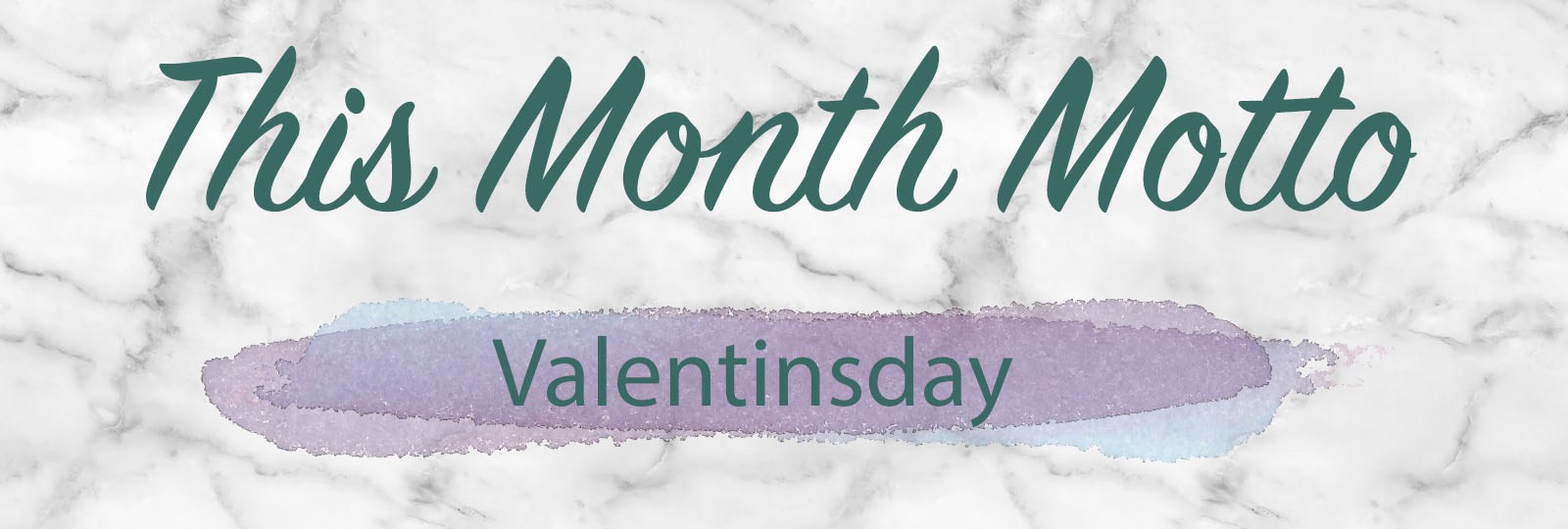 This-Month-Motto-Valentinstag