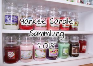 Yankee Candle Sammlung 2018